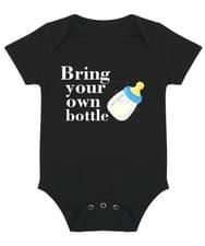 Baby Bodysuit Bring Your Own Bottle