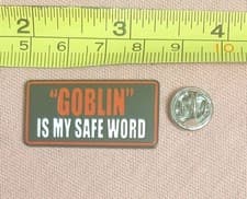 Goblin Is My Safe World Enamel