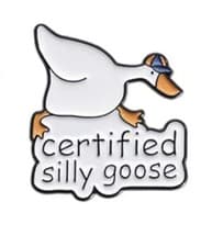 Certified Silly Goose Funny Meme Enamel