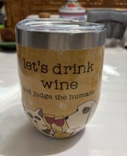 Let’s Drink Wine. Kathy 12 Oz